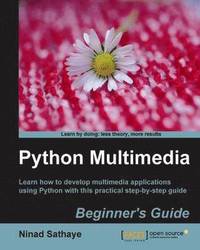 Python Multimedia Beginner's Guide (h�ftad)