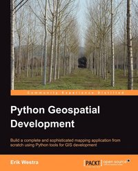 Python Geo Spatial Development (h�ftad)