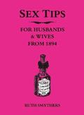 Sex Tips for Husbands and Wives from 1894