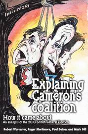 Explaining Cameron's Coalition (h�ftad)