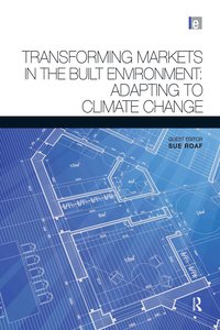Transforming Markets in the Built Environment (h�ftad)