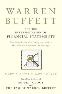 Warren Buffett and the Interpretation of Financial Statements (h�ftad)