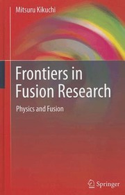 Frontiers in Fusion Research (inbunden)
