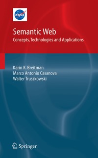 Semantic Web: Concepts, Technologies and Applications (h�ftad)