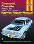 Chevrolet Chevelle V8 and V6 1969-87 Chevelle, Malibu, El Camino Owner's Workshop Manual