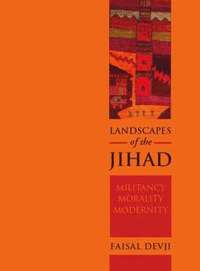Landscapes Of The Jihad (inbunden)