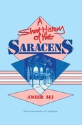 A Short History of the Saracens