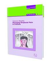 Managing Orofacial Pain in Practice (inbunden)
