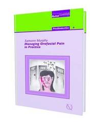 Managing Orofacial Pain in Practice (inbunden)