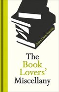 The Book Lovers' Miscellany