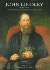 John Lindley, 1799-1865: Bi-centenary Celebration Volume (h�ftad)