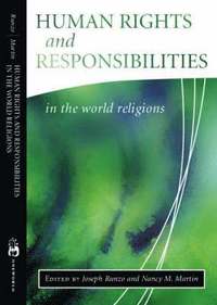 Human Rights and Responsibilities in the World Religions (h�ftad)