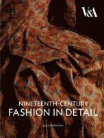 Nineteenth-Century Fashion In Detail (h�ftad)