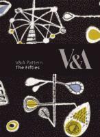 V&;A Pattern: The Fifties (inbunden)