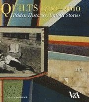 Quilts 1700 - 2010 (inbunden)