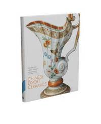 Chinese Export Ceramics (inbunden)