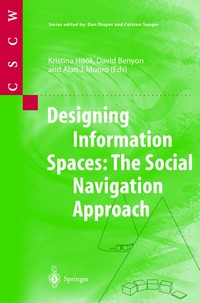 Designing Information Spaces (inbunden)
