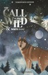 Call of the Wild &; White Fang