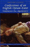 Confessions of an English Opium-Eater (h�ftad)