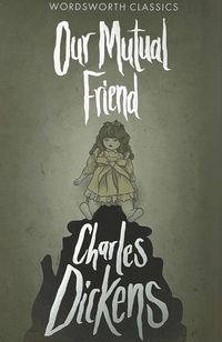 Our Mutual Friend (h�ftad)