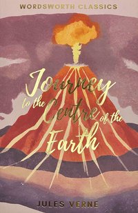 Journey to the Centre of the Earth (h�ftad)