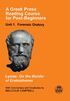 A Greek Prose Course: Unit 1 Forensic Oratory: Lysias on the Murder of Eratosthenes