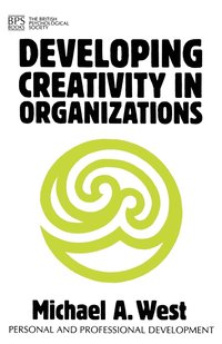 Developing Creativity in Organizations (h�ftad)