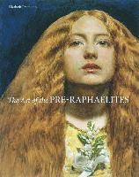 The Art of the Pre-Raphaelites (h�ftad)