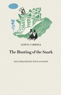 The Hunting of the Snark (h�ftad)