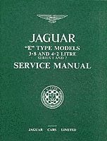Jaguar E-Type 3.8/4.2 Series 1 And 2 Workshop Manual (h�ftad)