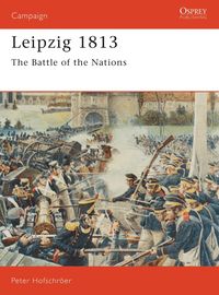Leipzig, 1813 (h�ftad)