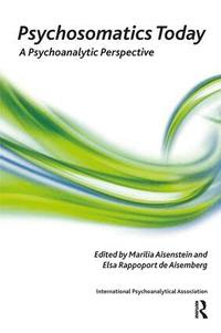 Psychosomatics Today (h�ftad)