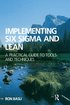 Implementing Six Sigma and Lean