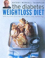 The Diabetes Weight Loss Diet (h�ftad)