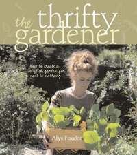 Thrifty Gardener (h�ftad)