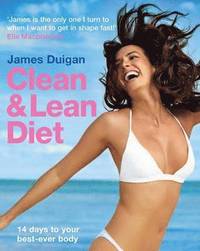 The Clean and Lean Diet (h�ftad)