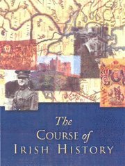 The Course of Irish History (h�ftad)