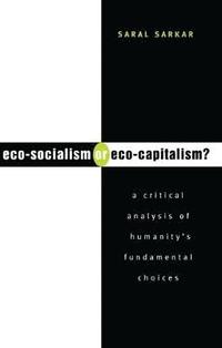 Eco-socialism or Eco-capitalism? (h�ftad)