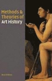 Methods and Theories of Art History (h�ftad)