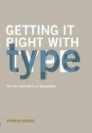 Getting It Right With Type (h�ftad)