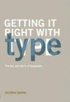 Getting It Right With Type