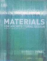 Materials for Architectural Design (h�ftad)
