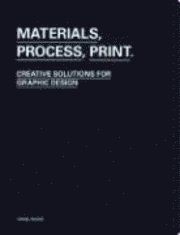 Materials, Process, Print (inbunden)