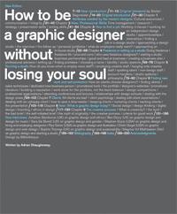 How To Be A Graphic Designer Without Losing Your Soul 2nd Edition (h�ftad)