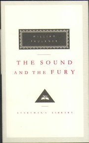 The Sound and the Fury (inbunden)