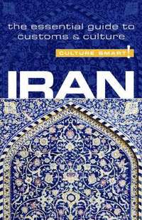 Iran - Culture Smart! (h�ftad)