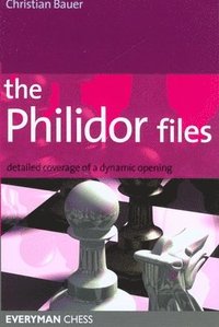 The Philidor Files (h�ftad)