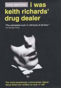 I Was Keith Richards' Drug Dealer (h�ftad)