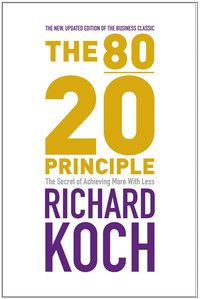 The 80/20 Principle (h�ftad)