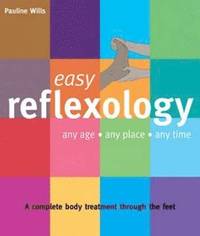 Easy Reflexology (inbunden)